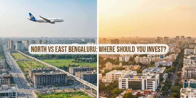 North vs East Bengaluru: Where should homebuyers place their bets?
